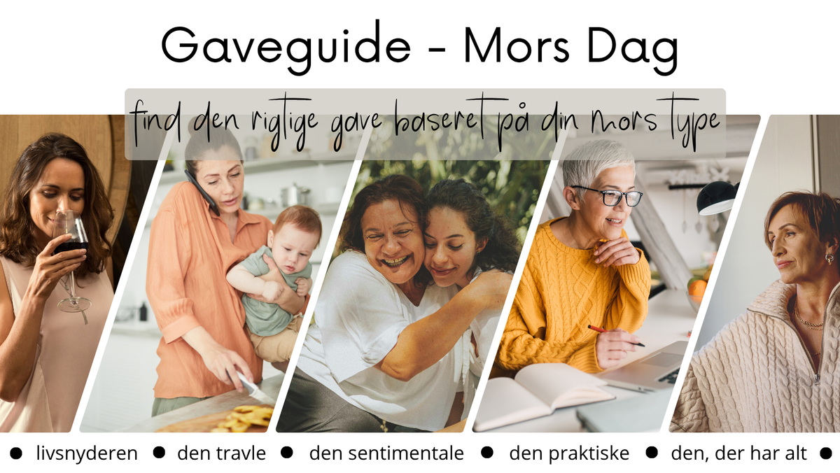 Gaveguide til Mors Dag
