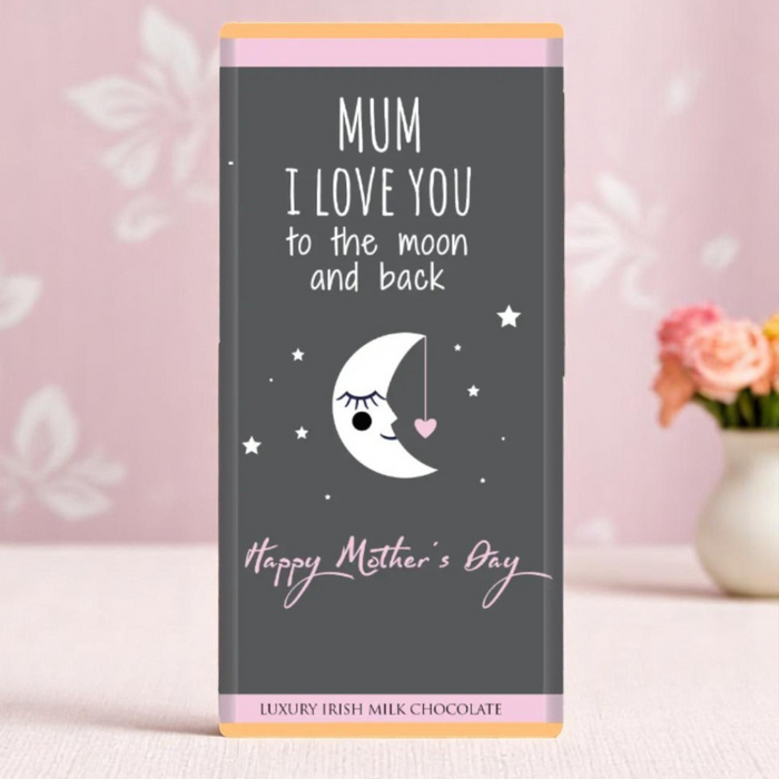 Budskabs chokolade: "MUM I LOVE YOU to the moon and back" - Mors dag