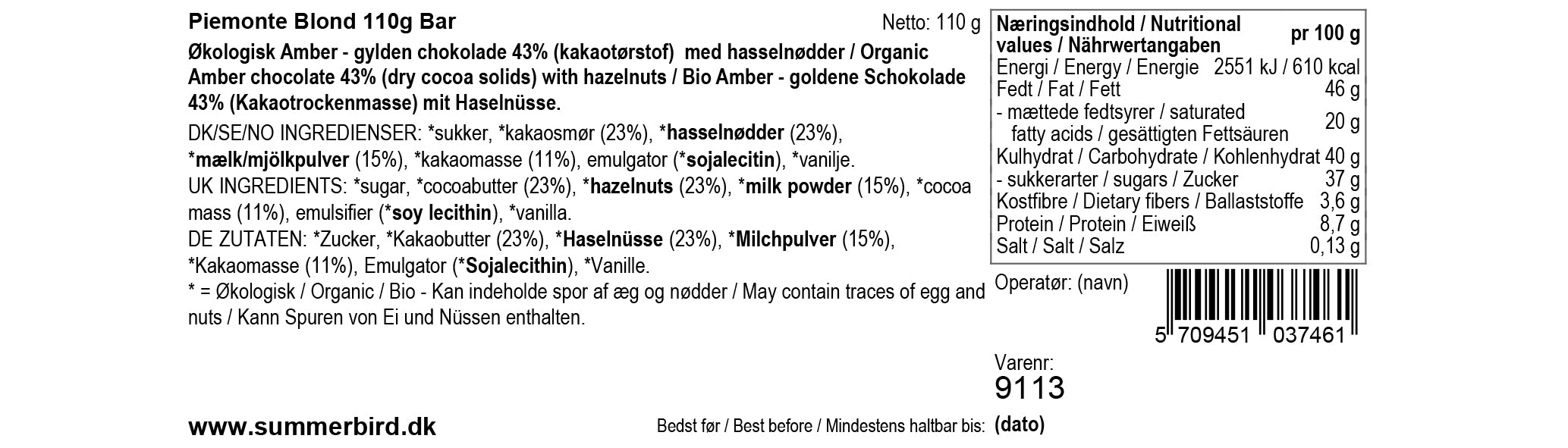 Chokoladeplade, Piemonte Blond, Summerbird
